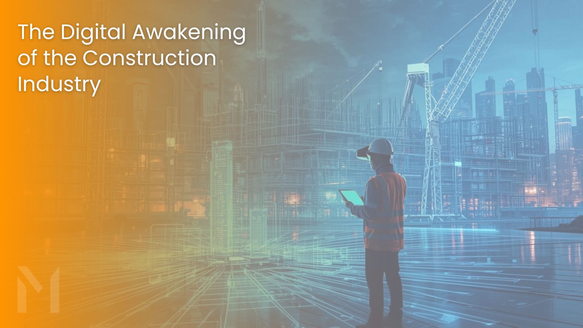 The Digital Awakening of the Construction Industry: How ConTech, BIM ...
