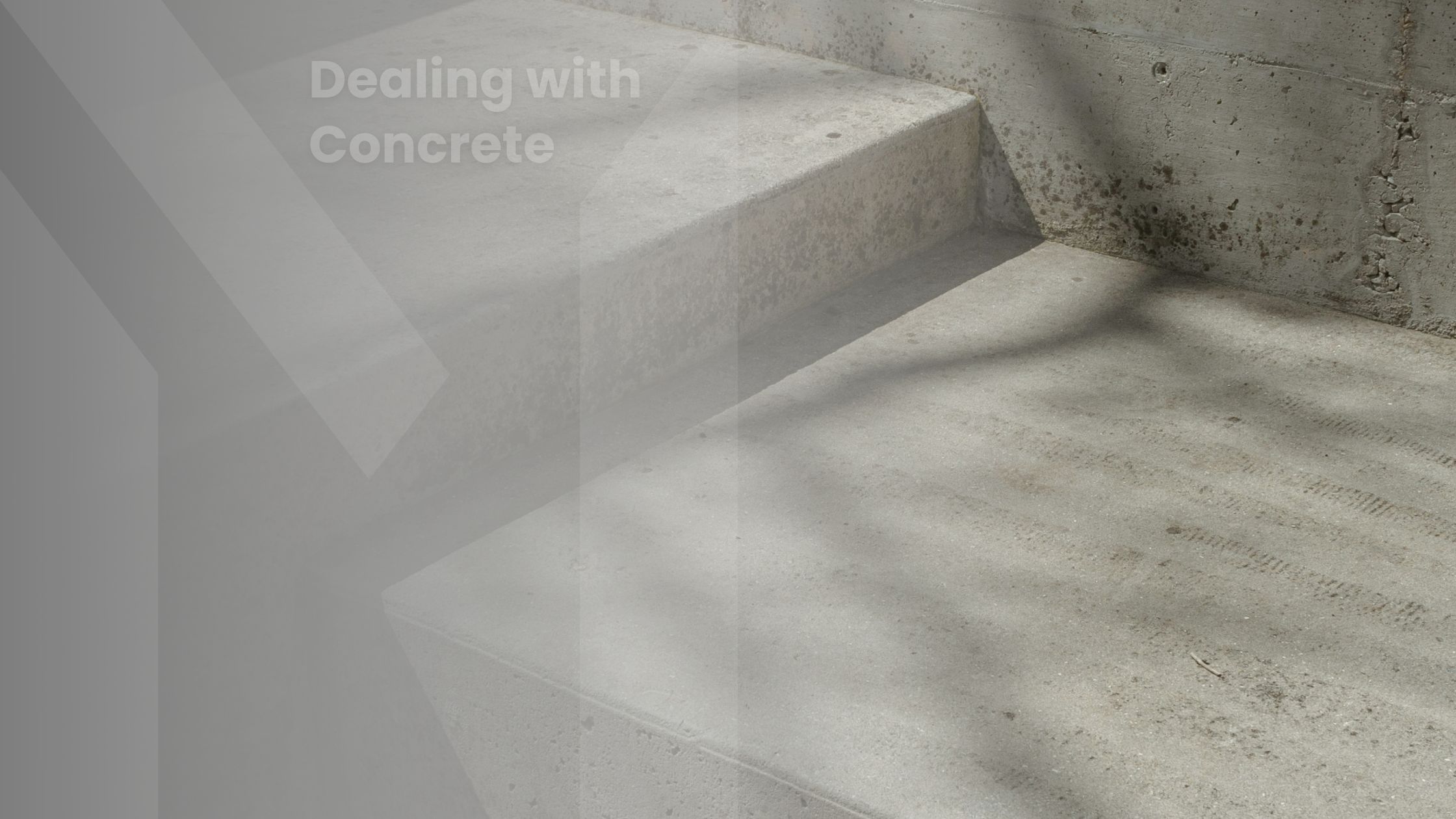 Dealing with Concrete