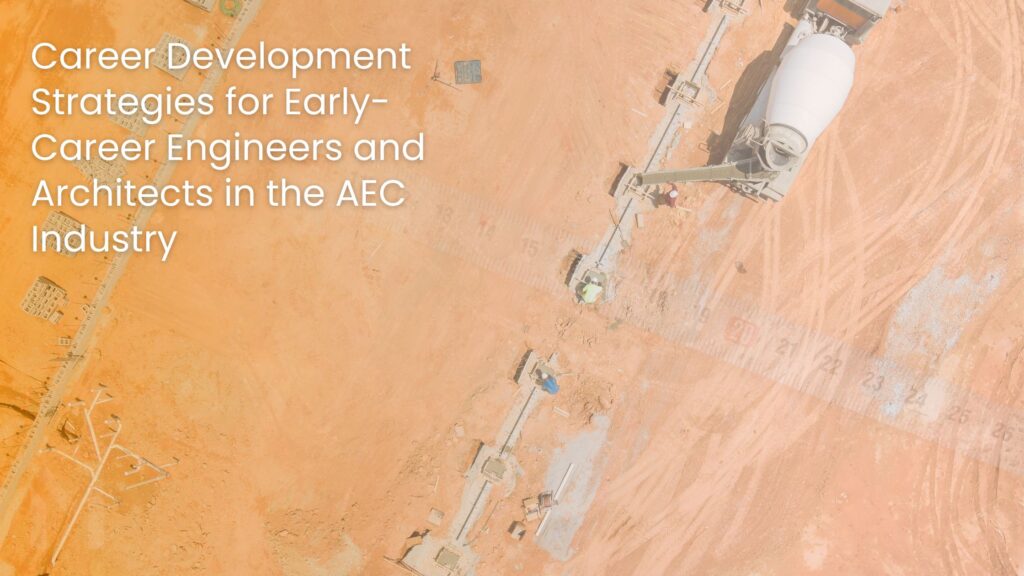 caree-development-strategy-for-architects-engineers-in-AEC-industry